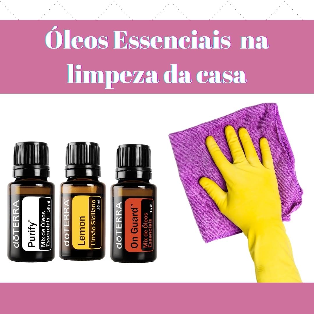 Com Óleos Essenciais: Limpeza Terapêutica para Corpo e Casa - ideia
